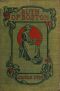 [Gutenberg 44100] • Ruth of Boston: A Story of the Massachusetts Bay Colony